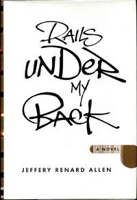 RAILS UNDER MY BACK. With a bookplate signed by the author.