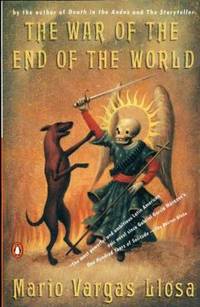 The War of the End of the World by Mario Vargas Llosa - 1997