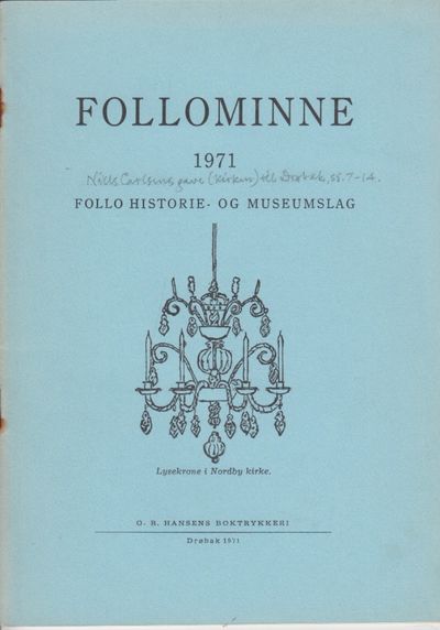 Follominne 1971. Redaktør: Asbjørn Bakken.