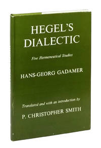 Hegel's Dialectic: Five Hermeneutical Studies