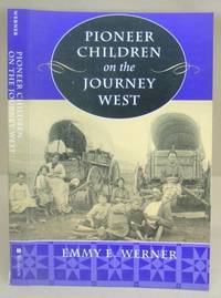 Pioneer Children On The Journey West