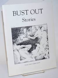 Bust Out: stories vol. 1, #2, Fall 1995