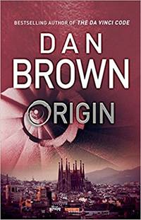 Brown, Dan | Origin | Signed First Edition UK Copy by Brown, Dan - 2017