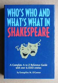 Who's Who And What's What In Shakespeare.