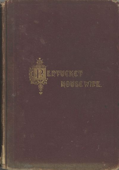 Haverhill, Mass: Steam Press of Chase Bros, 1883. Octavo (22 x 15 cm.), , 136, pages. Advertisements...