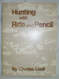 image of Hunting with Rifle and Pencil