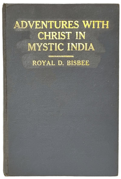 Adventures with Christ in Mystic India
