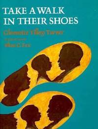 image of Take a Walk in Their Shoes : Biographies of 14 Outstanding African Americans