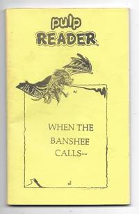 cover of When The Banshee Calls: Pulp Reader #1