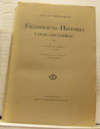 Filosofiens historia i dess grunddrag.