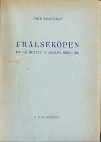 Frälseköpen under Gustav II Adolfs regering.