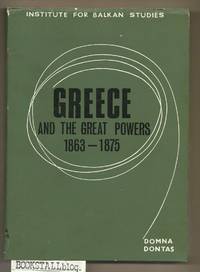 Greece and the Great Powers, 1863-1875