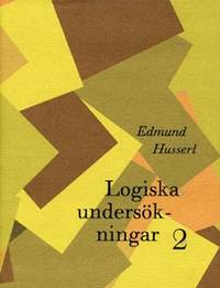 Logiska undersökningar. Andra bandet.…