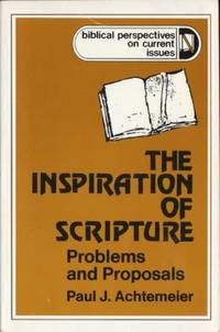 The Inspiration of Scripture. Problems and…