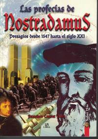 image of Las Profecias De Nostradamus Presagios Desde 1547 Hasta El Siglo XXI