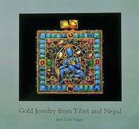 Gold Jewelry from Tibet and Nepal by Jane Casey Singer - Hardcover - 1997-06-05 - from Books Express (SKU: 050097442X)