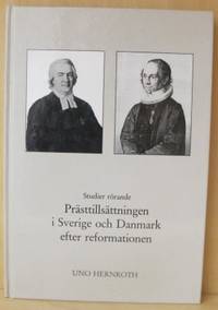 Studier rörande prästtillsättningen i Sverige och…