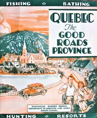 image of Quebec. the Good Roads Province