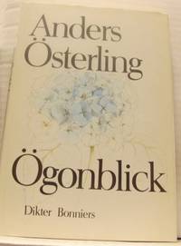 Ögonblick. Dikter 1971-78.