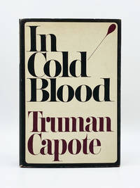 IN COLD BLOOD by Capote, Truman - 1965