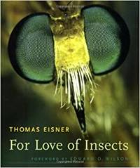 For Love of the Insects.