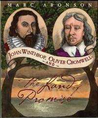 cover of John Winthrop, Oliver Cromwell, And The Land Of Promise