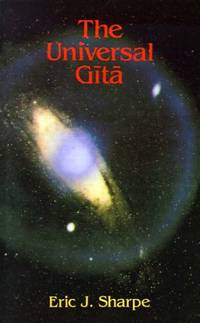 image of The Universal Gita: Western Images of the Bhagavad Gita a Bicentenary Survey