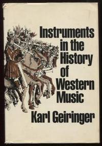 INSTRUMENTS IN THE HISTORY OF WESTERN MUSIC.