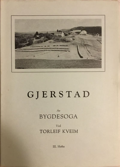 Av bygdesoga. Ved Torleif Kveim.- 3. hefte