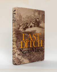 Last Ditch by Ngaio Marsh - 1977