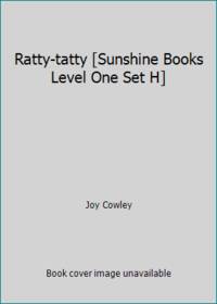 Ratty-tatty [Sunshine Books Level One Set H]