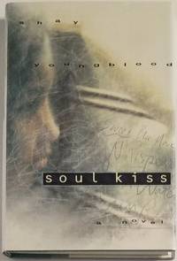 SOUL KISS by Youngblood, Shay - 1997