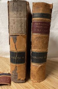 PERSONAL MEMOIRS OF  U. S. GRANT- volumes  I and II.