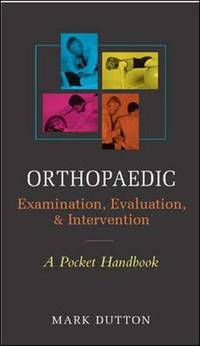 Orthopaedic Examination, Evaluation, & Intervention Pocket Handbook