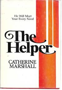 The Helper by Catherine Marshall - 1978