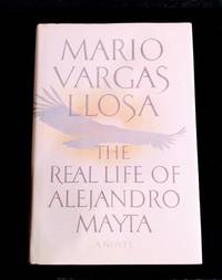 cover of THE REAL LIFE OF ALEJANDRO MAYTA