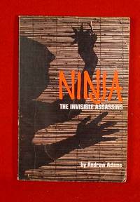 Ninja: The Invisible Assassins