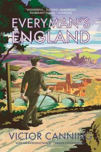 Everyman&#039;s England (Classic Canning) by Canning, Victor