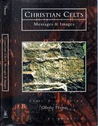Christian Celts: Messages & Images