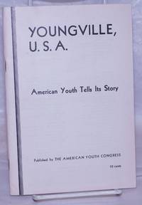 image of Youngville, U.S.A: American youth tells its story