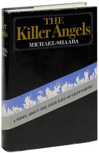 The Killer Angels by SHAARA, Michael - 1974