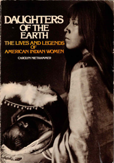 DAUGHTERS OF THE EARTH. The Lives and Legends of…