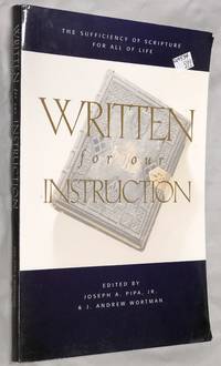 WRITTEN FOR OUR INSTRUCTION