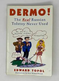 Dermo! The Real Russian Tolstoy Never Used