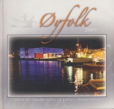 Øyfolk. Årbok for lokalhistorie og kultur i…