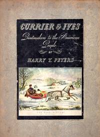image of Currier & Ives : Printmakers to the American people