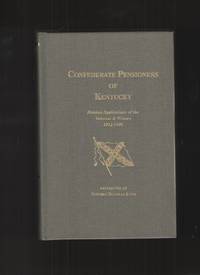 Confederate Pensioners of Kentucky Pension Applications of the Veterans &  Widows, 1912-1946.