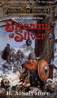 Streams of Silver: The Icewind Dale Trilogy, Book Two by R.A. Salvatore - 1-01