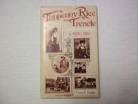 Tuppenny Rice and Treacle. Cottage Housekeeping 1900-1920