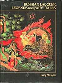 image of Russian Lacquer, Legends and Fairy Tales